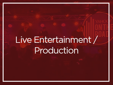 Live Entertainment/Production